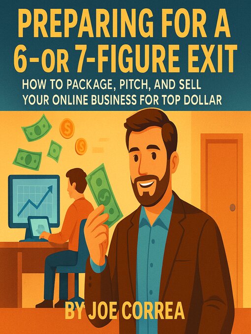 Cover image for Preparing for a 6 or 7 Figure Exit